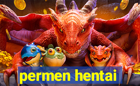 permen hentai